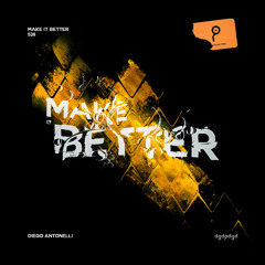 Make It Better