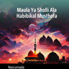 Maula Ya Sholli Ala Habibikal Musthofa (Live)