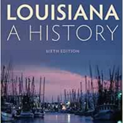 [Free] EPUB 🗸 Louisiana: A History by Bennett H. Wall,John C. Rodrigue,Light Townsen