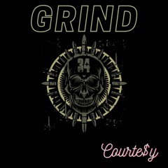 Grind