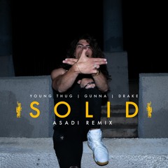 SOLID (ASADI REMIX)