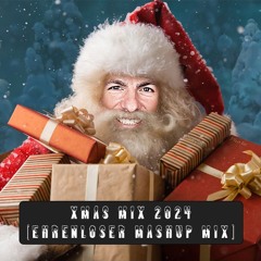 Christmas Mix 2024 (Ehrenloser Mashup Mix)