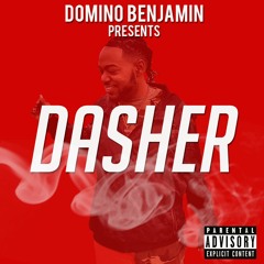 Dasher -  Domino Benjamin produce by ooze beats