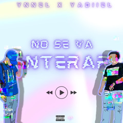 No Se Va Enterar - Ynnel ft.Yadiiel