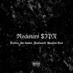ROCKSTARS $IPN (feat. Sceellee, The Urakov, Nominaloff)