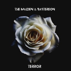 TERROR FT. BASTEREON