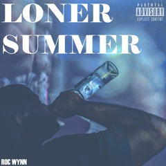 Loner Summer prod. by 1st Official