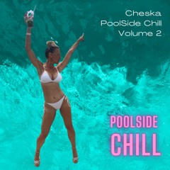 PoolSide Chill Volume 2