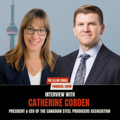An Interview with Catherine Cobden - President & CEO of the Canadian Steel Producers Association