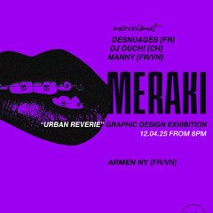 MERAKI PARTY & EXHIBITION P1 BY MICROCLIMAT @LUU BAR SAIGON VIETNAM