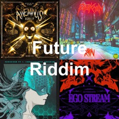 Future Riddim/Trench