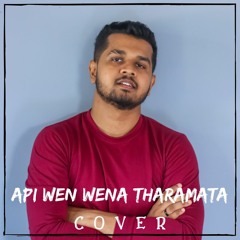 Api Wen Wena Tharamata Cover | Sahan Liyanage