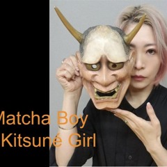 Matcha Boy - Kitsuné Girl | Dubstep 140bpm