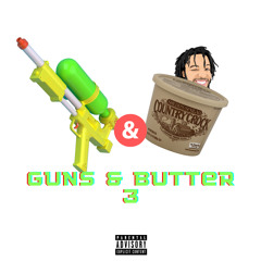Guns x Butter: 3