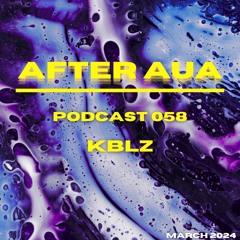 After Aua 058 presendet by KBLZ