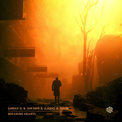 Emrah Is , SHKRMN , Jlaxks , XAMIL - Breaking Hearts | FREE DOWNLOAD |