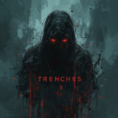 Trenches