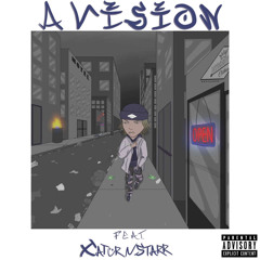 A VISION (feat. Xaturnstarr)