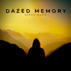 SERTIV - DAZED MEMORY