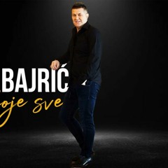 Asim Bajric - 2022 - Moje Sve