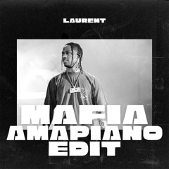 Travis Scott - MAFIA Edit Amapiano prod Laurent