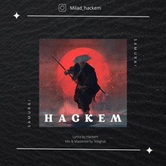Milad Hackem - Samurai