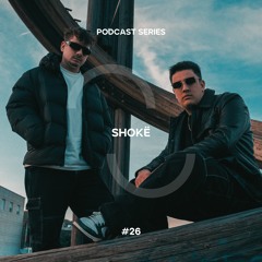 Way Out Podcast - Shokë #26
