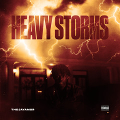 Heavy Storms