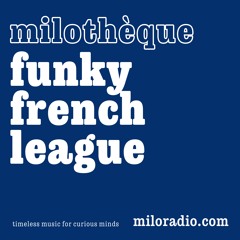 Funky French League - Summer Mix • July 19th 2023
