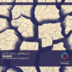 LYOV Feat. Genius D - QUAKE (Original Mix) [ETX170]