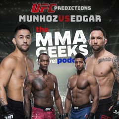 Ep. 68 - UFC 252 Reaction & Munhoz vs Edgar Predictions