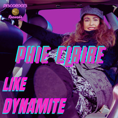 Like Dynamite (Phie Claire - Soul Mix)