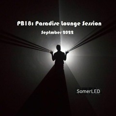 PB18: Paradise Lounge Session