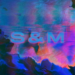 rihanna - s&m (lost winters flip)
