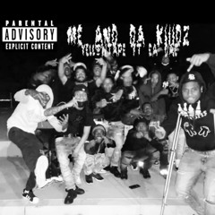 YELLXWTAPE X EA DAE - ME AND THE KIDS