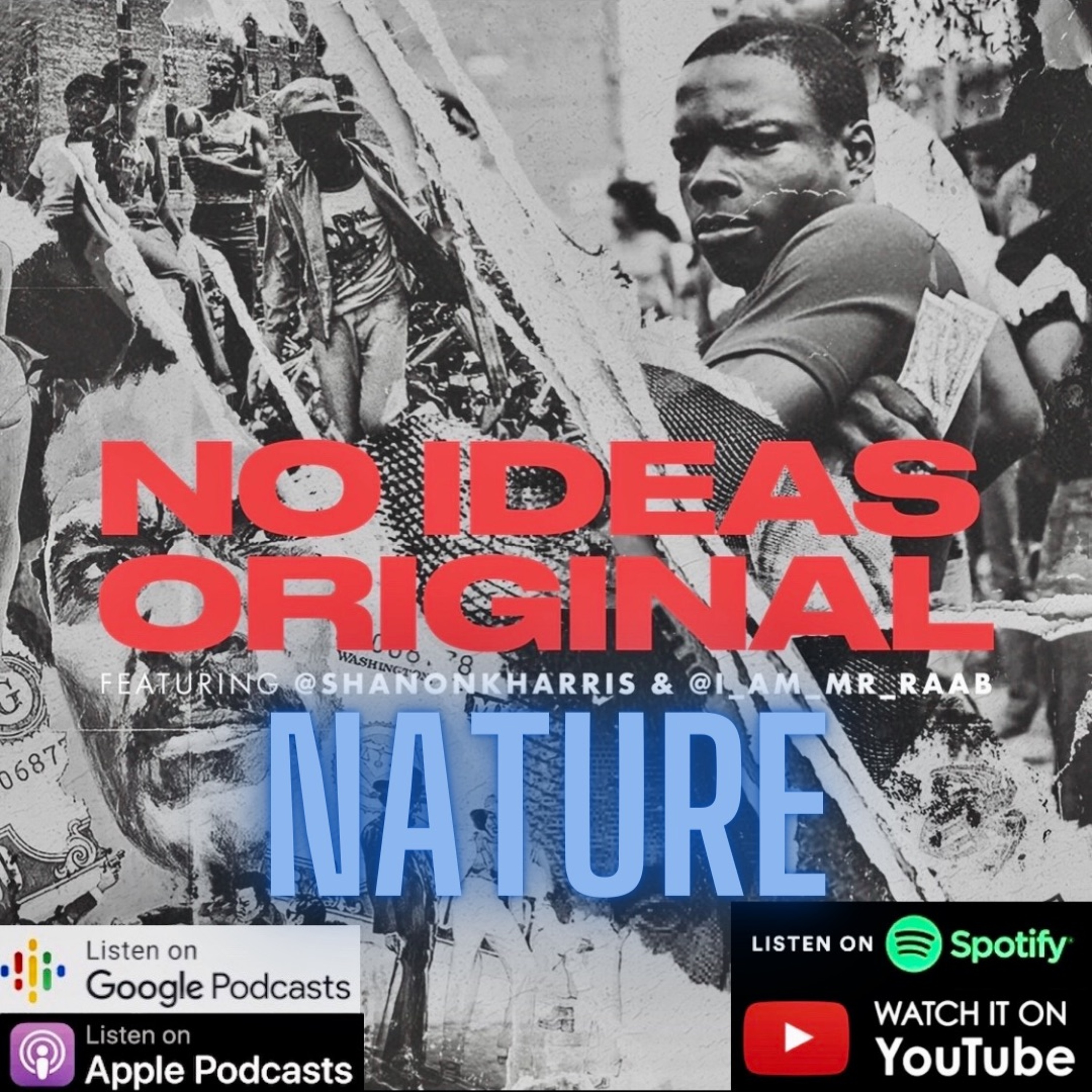 No Ideas Original Podcast Episode 158  "For All Seasons" Featuring Nature episode artwork