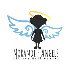 Angels (Silver Nail Remix)