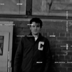 Yax Invites #206 - Octäne