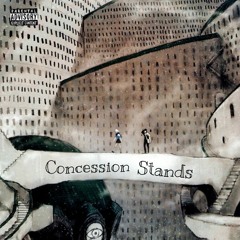 Concession Stands + prod metzmusic