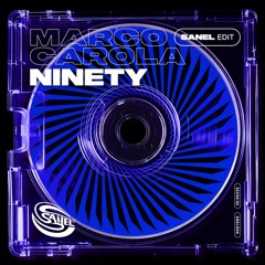 Marco Carola - Ninety (SANEL Edit)