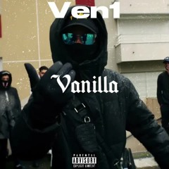 Ven1 - Vanilla ft. Ramos
