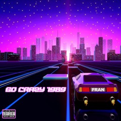 Go Crazy 1989