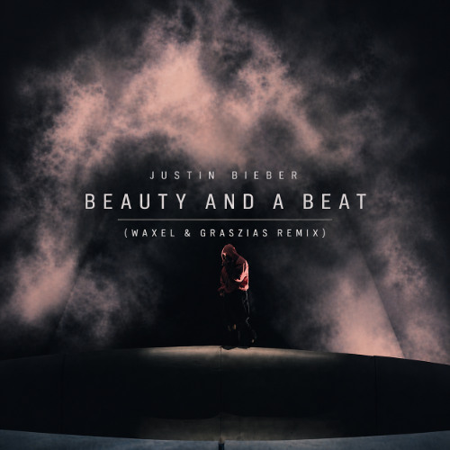 Stream Justin Bieber, Nicki Minaj - Beauty And A Beat (Waxel