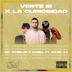 Darrell Ft Anuel AA - Verte Ir X La Curiosidad (Xoel Muiños Hype Intro)