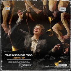 THE KIDS DIE TOO - Can't You See [JAHEP008]
