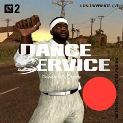 March 29, 2024: DANCE SERVICE NTS MIX