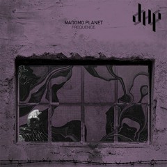 FULL PREMIERE : Madomo Planet - Frequence [Duenia Records]