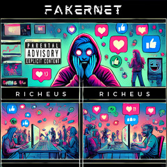 Richeus x JiKay - FakerNet