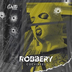 COCVINE21 - Robbery