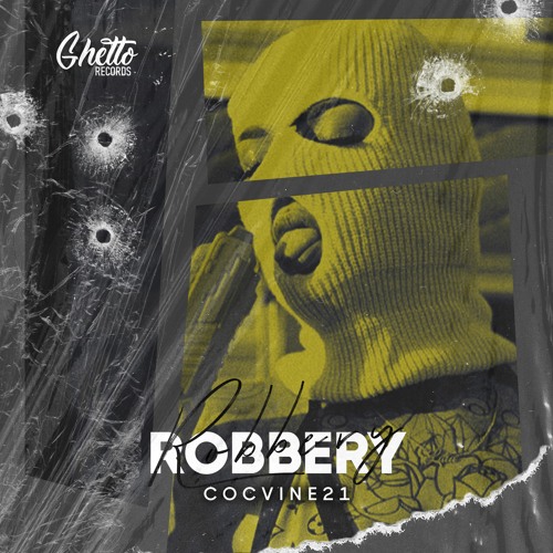 COCVINE21 - Robbery